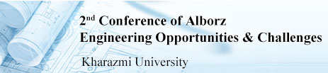 2nd Conference of Alborz Engineering Opportunities and Challenges